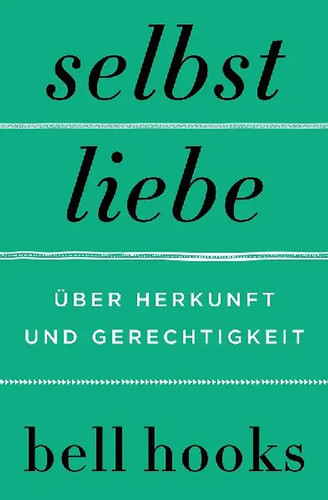 Selbstliebe über herkunft - selbstliebe.,