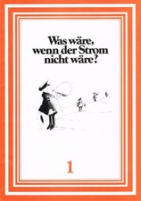 Was wäre, wenn der Strom