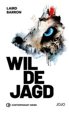 Laird Barron | Wilde Jagd |