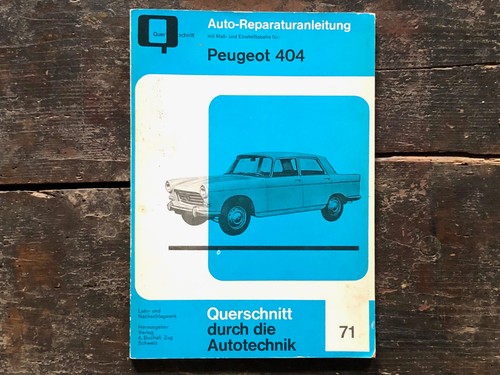 Peugeot 404 reparaturanleitung - peugeot,