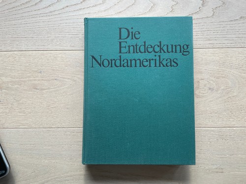 Die entdeckung nordamerikas - die,
