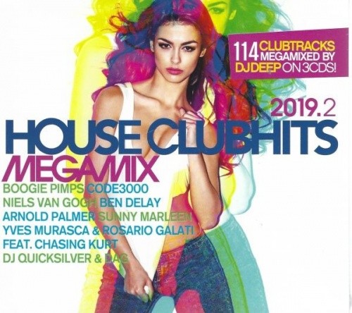 House clubhits megamix 2019 - house, 2019.2