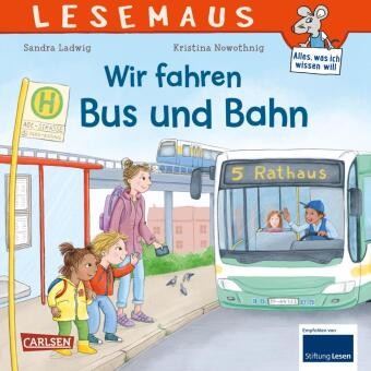 Lesemaus wir fahren - lesemaus, mit