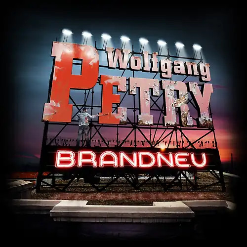 Wolfgang petry brandneu - petry,