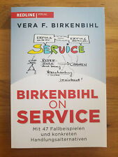 Birkenbihl on Service - mit 47 konkreten Fallbeispielen