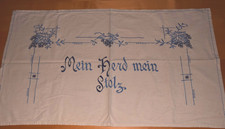 Antike Wandschoner Ziertuch Stickerei blau Spruch "Mein Herd mein Stolz" (13553)
