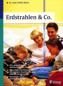 Erdstrahlen wie - co..,