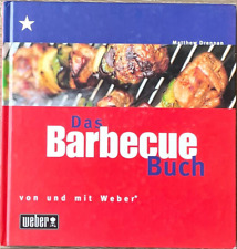 Das Weber Barbecue-Buch, Mattthew Drennan