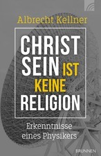 Christsein ist keine Religion