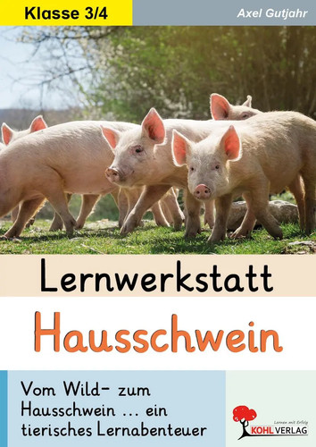 Lernwerkstatt hausschwein - lernwerkstatt, |