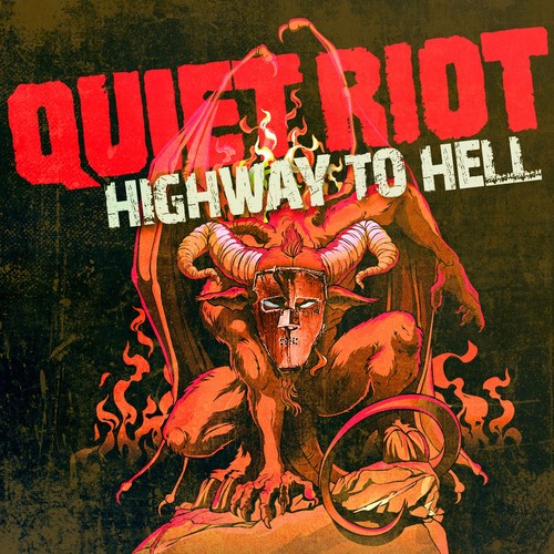 Quiet riot highway - riot, to