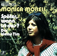 Monica Morell - Später, Wann