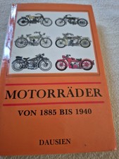 Motorräder von 1885 bis 1940 Dausien Verlag  Zustand sehr gut