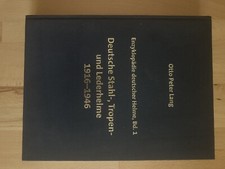 Deutsche Stahl,-Tropen und Lederhelme  1916 - 1946 - Otto Peter Lang