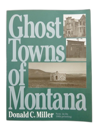 Ghost towns montana - ghost,