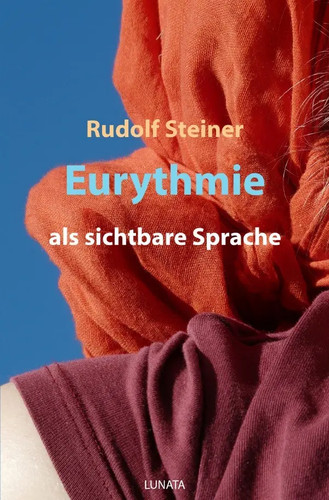 Eurythmie als sichtbare