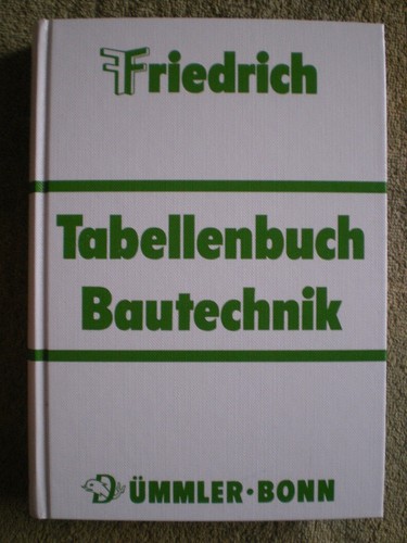 Bautechnik friedrich - bautechnik,