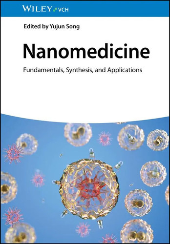 Nanomedicine fundamentals - nanomedicine,