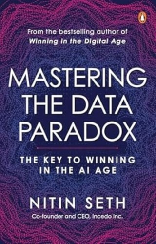 Mastering the data paradox - the,