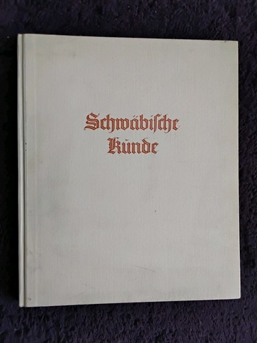 Schwäbische kunde jahre - schwäbische,