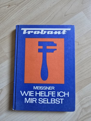 Trabant wie helfe - wie,