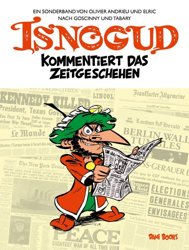 Isnogud kommentiert das