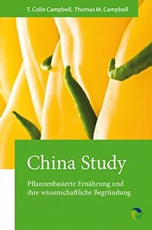 China study pflanzenbasierte - study:,