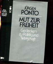 Jürgen Ponto Mut zur Freiheit