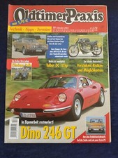 Oldtimer Praxis 10.2003 Ferrai Dino 246 GT Ford Taunus Knudsen Coupe Zündapp