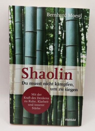 Shaolin musst nicht - du,