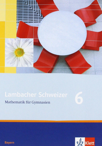 Lambacher schweizer mathematik - schweizer,