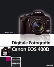 Digitale Fotografie Canon EOS 400D von Christian Haasz | Buch | Zustand sehr gut