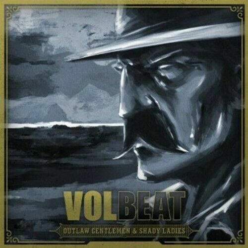 Volbeat outlaw gentlemen - volbeat:,