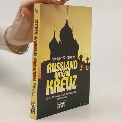 Russland unterm kreuz 1000 - russland,