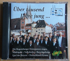 Über tausend Jahre jung... " Die Regensburger Domspatzen " CD 2001