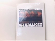 Halligen: Inseln unter Wind