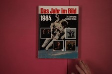 281726 DAS JAHR IM BILD 1984