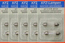 10 x Soffittenlampe (St. = 1,80 €) Lampe 6 V C 5 W SV 8,5 Kennzeichenbeleuchtung
