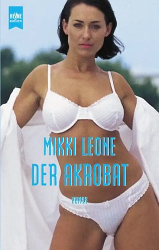 Der akrobat mikki - -, leone