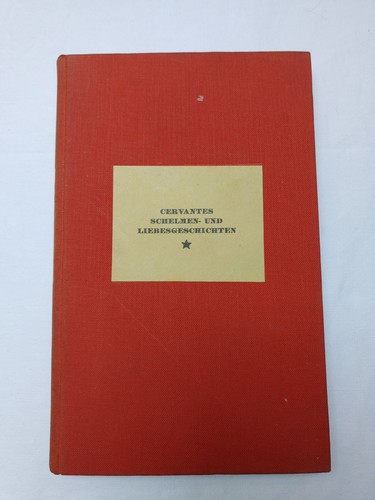 Cervantes schelmen und - cervantes:, schelmen-und