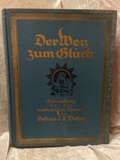 Der Weg zum Glück. Ein