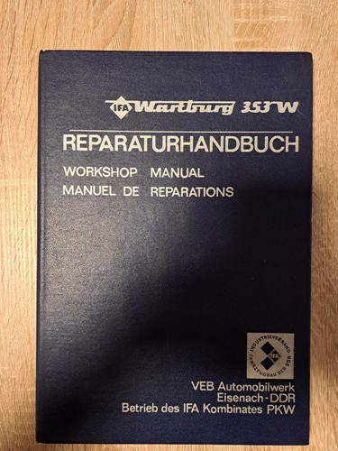 Reparaturhandbuch wartburg 353 - wartburg,