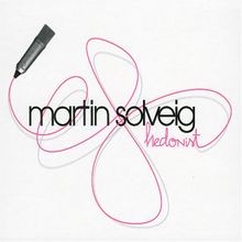 Hedonist von solveig martin - hedonist, |