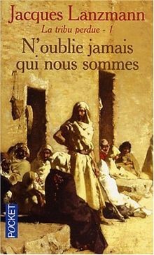 Tribu perdue vol 1 - la, vol.
