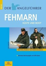 Angelführer Fehmarn, Küste und Boot Buch Verlag Die Rapsbande Udo Schroeter