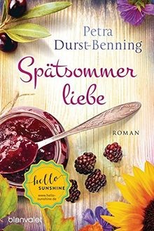 Spätsommerliebe roman die - spätsommerliebe:, (die