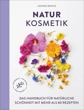 Naturkosmetik das handbuch - naturkosmetik,