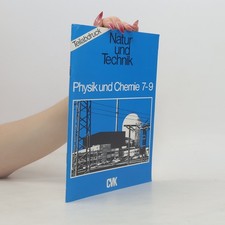 Natur und Technik. Physik und