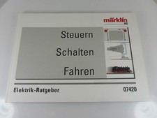 Eisenbahnbuch "Märklin 07420 Elektrik-Ratgeber"