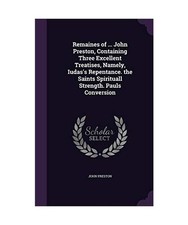 Remaines john preston - john,